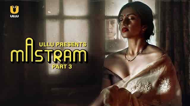 Mastram Part 3 (2024) HDRip Hindi Full Movie Watch Online Free 