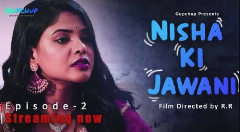 Nisha Ki Jawani S01E02 2020 Hindi Hot Web Series GupChup 