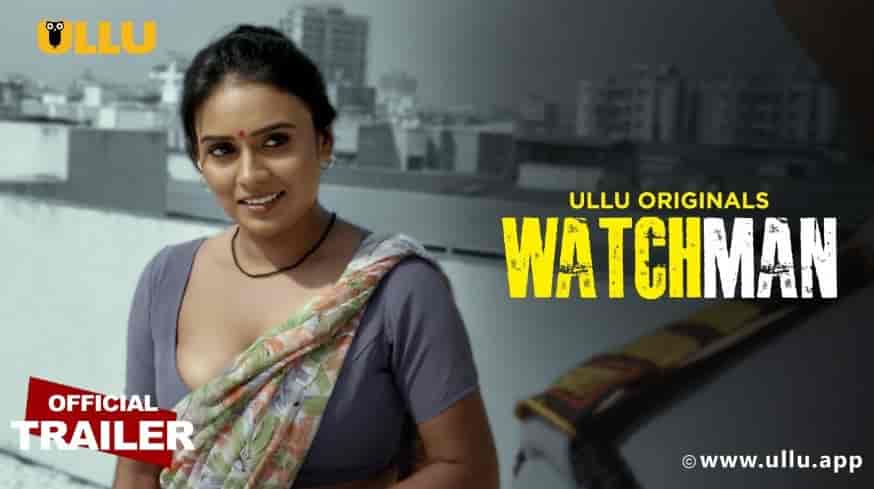 Watchman P01 2023 Hindi Hot Short Film UllU 